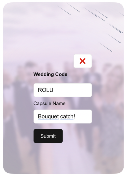 4. Enter the wedding code and add your capsule